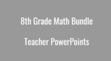 TEKS(Texas) 8th grade Math TEACHER POWERPOINT