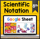 TEKS 8.2C ✩ Scientific Notation ✩ Google Sheets Puzzle Activity