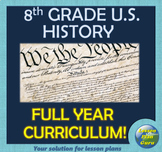 8th Grade U.S. History YEAR-LONG Curriculum Bundle!! | Goo