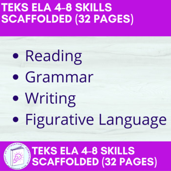 Preview of TEKS ELA 4-8 Skills PDF for Scaffolding or Teaching Multiple Grades
