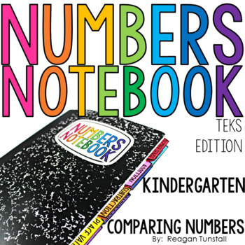 Preview of TEKS Numbers Notebook Comparing Numbers Kindergarten