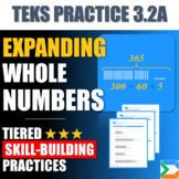 TEKS Practice 3.2A Whole Number Expansion | SIGMA Education