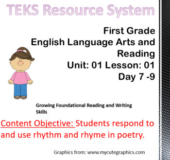 Preview of TEKS Resource System Unit 1 Lesson 1 days 7-9 READING AND WRITING First Grade