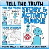 TELL THE TRUTH - A Social Story Unit with Visuals, Vocab &