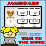 TELLING TIME Digital Google JamBoard Activity! Analog & Di