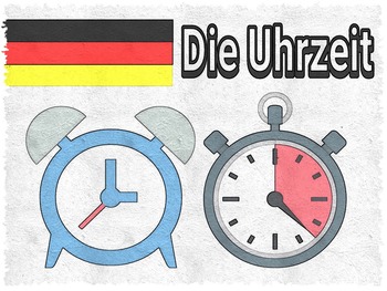 Preview of TELLING TIME IN GERMAN - WORKSHEETS