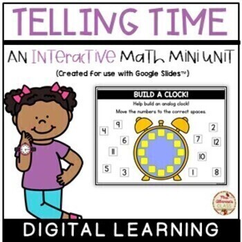 Preview of TELLING TIME Interactive Mini-Unit (Digital Learning) {Google Slides/Classroom™}