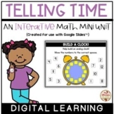 TELLING TIME Interactive Mini-Unit (Digital Learning) {Goo