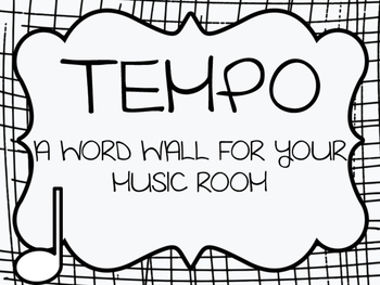 Preview of TEMPO WORD WALL FOR YOUR MUSIC ROOM