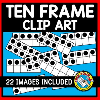 Preview of TEN FRAMES CLIPART NUMBERS 0 TO 10 FOR MATH SUBITIZING AND COUNTING ACTIVITIES