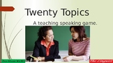 TESOL_Teach Speaking-20 Topics