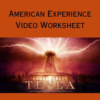 TESLA: American Experience Video Worksheet