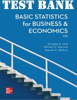 Preview of TEST BANK for Basic Statistics for Business and Economics 10th Edition by Dougla
