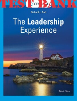 Preview of TEST BANK for The Leadership Experience 8th Edition Richard Daft