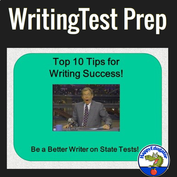 Preview of TEST PREP Top Ten Writing Tips for State Tests PowerPoint