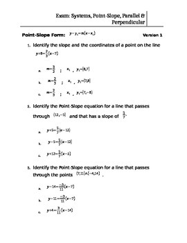 point slope form multiple choice questions
 TEST: Systems of Equations, Parallel Lines, Perpendicular Lines, Point-Slope