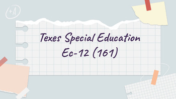 Preview of TEXES 161 Special Education EC-12 study guide