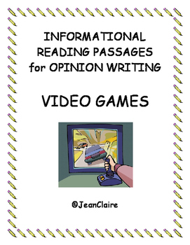 Preview of INFORMATIONAL READING PASSAGES FOR OPINION WRITING: Video Games
