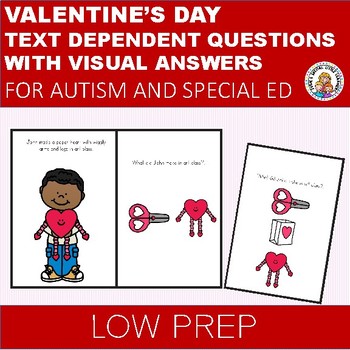 Preview of VALENTINES DAY WH QUESTIONS FOR SPECIAL ED & THERAPY