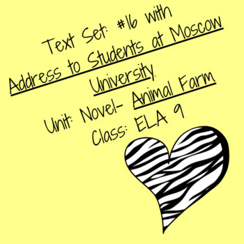 Preview of TEXT SET: Animal Farm & Address to Students at Moscow - ELA 9 (EDITABLE)