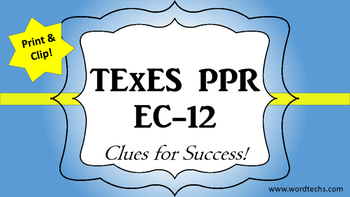 Preview of TExES Certification Help Sample PPR EC-12 Practical Clue Cards