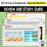 TExES EC-6 Core Subjects Social Studies Exam Review and St