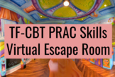 TF-CBT Escape Room PRAC Skills