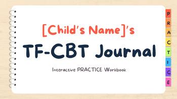 Preview of TF-CBT Interactive Journal: Engaging Therapy Components and Handouts for Childre
