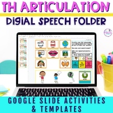 TH Articulation Activities Speech Therapy Digital Folders 