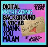 THANK YOU MA'AM by Langston Hughes Digital Prereading Intr