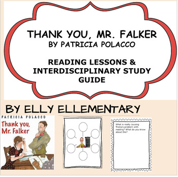 Preview of THANK YOU, MR. FALKER by Patricia Polacco: Reading Lessons & Extensions Unit