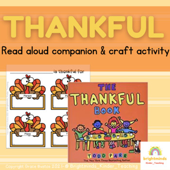 Preview of THANKFUL- READ ALOUD"The Thankful Book" COMPANION & CRAFTIVITY