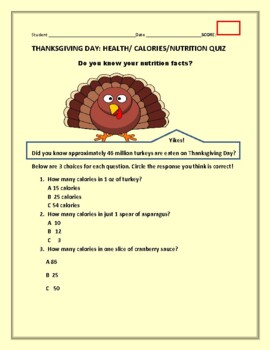Preview of THANKSGIVING: A NUTRITION QUIZ: HAVE FUN! DO YOU KNOW THESE NUTRITION FACTS?