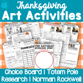 Preview of THANKSGIVING ART BUNDLE | Thankfulness Choice Board Rockwell Totem Pole