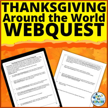 Preview of THANKSGIVING Around the World Activity a Research WebQuest on Global Cultures