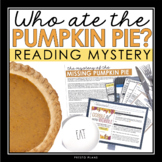 Thanksgiving Close Reading Inference Mystery - Who Stole t