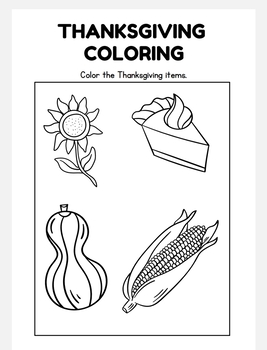 Preview of THANKSGIVING COLORING  Color the Thanksgiving items.