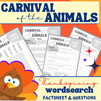 Preview of THANKSGIVING Carnival of the Animals WORDSEARCH with Fact Sheet & Questions