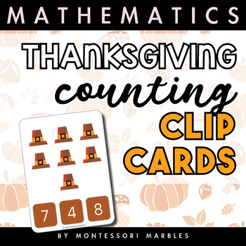 Preview of THANKSGIVING Counting Clip Cards | Math Activity for PreK and Kindergarten