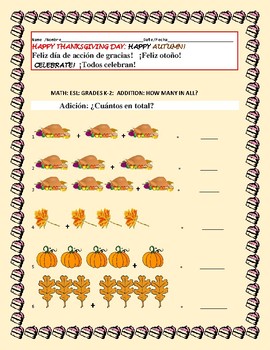 Preview of THANKSGIVING DAY MATH: ESL; ADDTION K-2 SPANISH/ BILINGUAL