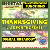 THANKSGIVING: Digital Breakout about Transformation of Functions