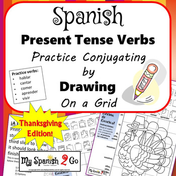Preview of THANKSGIVING EDITION! SPANISH PRESENT TENSE -AR/-ER/-IR VERBS Draw on Grid