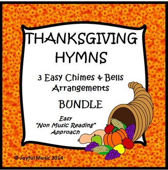 Preview of THANKSGIVING HYMNS 3 Easy Chimes & Bells Arrangements BUNDLE