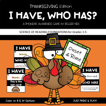 Preview of Turkey I Have, Who Has Game Phonological Phonemic Awareness Activity Grades 2-4