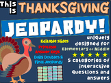 THANKSGIVING JEOPARDY! Interactive, Editable Gameboard wit