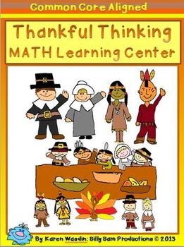 Preview of THANKSGIVING MATH! :Thankful Thinking MATH Activities