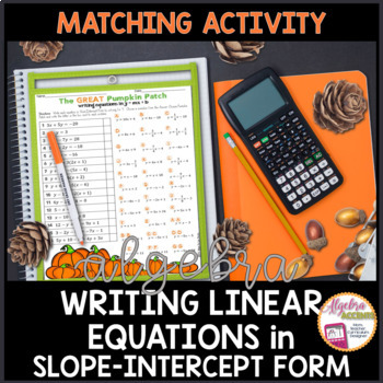 Preview of THANKSGIVING Math Algebra 1 Writing Linear Equations in Slope Intercept Activity