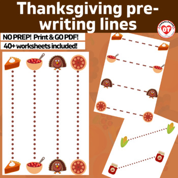 Preview of THANKSGIVING Prewriting worksheets trace/copy Horizontal,Vertical,Diagonal lines