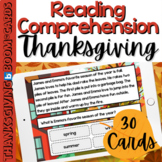 THANKSGIVING READING COMPREHENSION 30 BOOM CARDS | Multipl