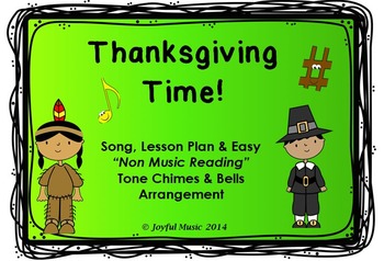Preview of THANKSGIVING TIME! Song & Easy Tone Chimes & Bells Arrangement